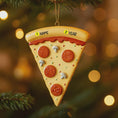 Load image into Gallery viewer, Pizza slice ornament with customizable text on a Christmas tree.