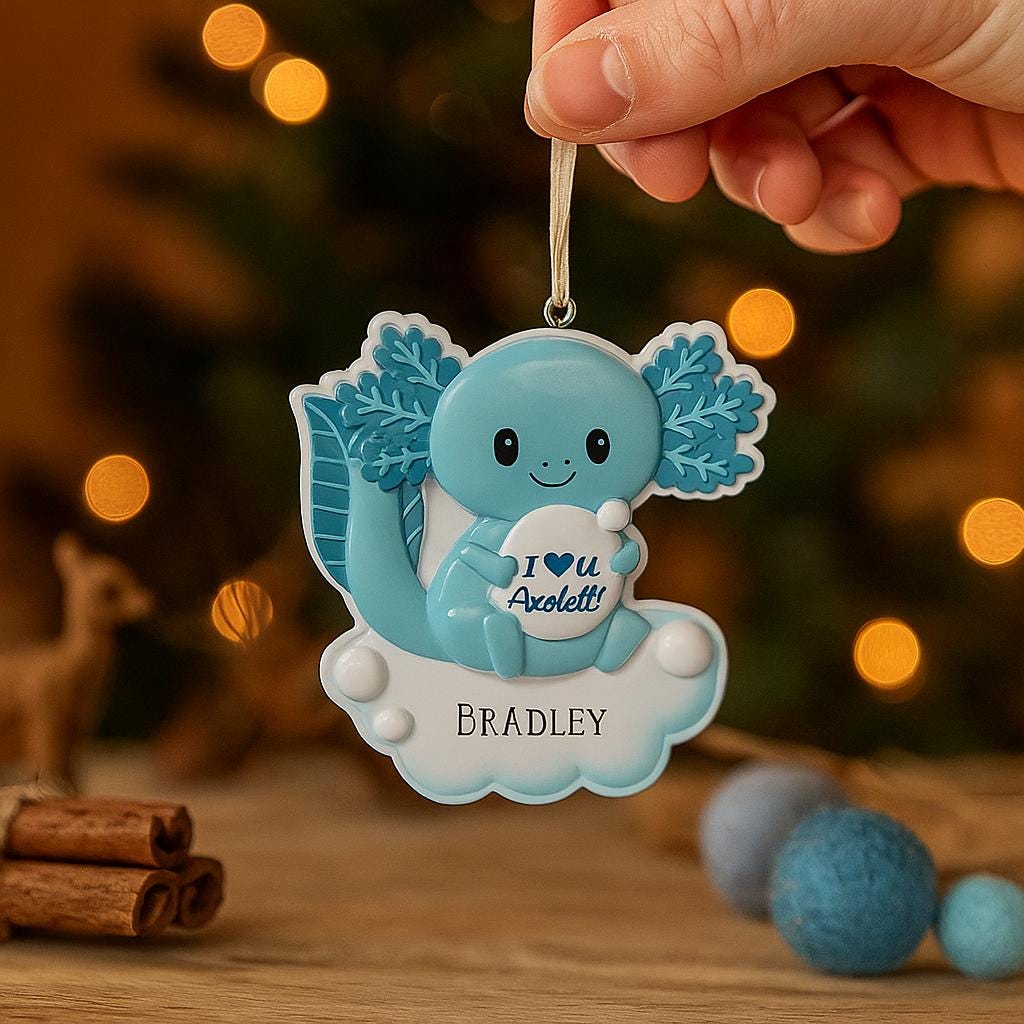 Decorative ornament with a blue axolotl character and personalized text, held against a festive background.